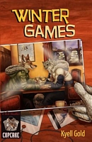 Cover of Winter Games by Kyell Gold