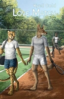 Cover of Love Match by Kyell Gold