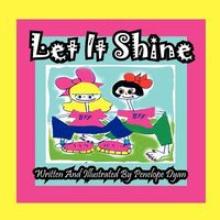 Let It Shine