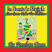 In Santa's Sleigh -- Lime Green Robes for Christmas