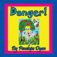 Danger!