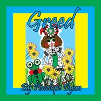 Greed
