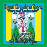 Great Grandma Says, Every wall has two sides!