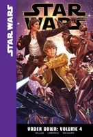 Star Wars: Vader Down: Volume 4