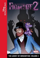 Figment 2: The Legacy of Imagination: Volume 2