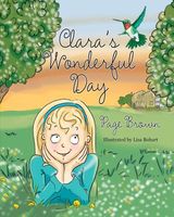 Cover of Clara's Wonderful Day by Page Brown