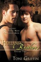 Holland Brothers, Volume Two