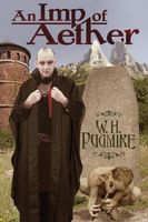 Cover of An Imp of Aether by W.H. Pugmire