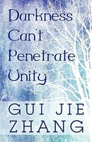 Darkness Can't Penetrate Unity