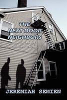 The Next Door Neighbors: The Tales of Unknown Story