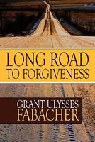 Long Road to Forgiveness