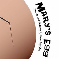 Cover of Mary's Egg by Rose Morales