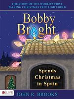 Bobby Bright Spends Christmas in Spain