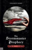 The Stormmaster Prophecy: From the Chronicles of Aricin