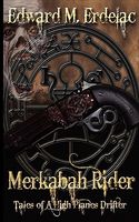 Merkabah Rider: Tales of a High Planes Drifter