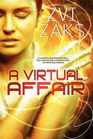 Cover of A Virtual Affair by Zvi Zaks