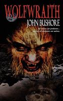 Cover of Wolfwraith by John Bushore