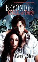 Cover of Beyond the Call of Duty by Wendy Stone