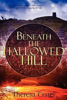 Beneath the Hallowed Hill