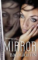 Cover of Mirror by B.K. Griffin