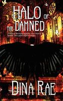 Cover of Halo of the Damned by Dina Rae
