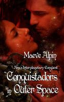 Conquistadors In Outer Space