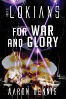 For War and Glory
