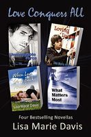 Cover of Love Conquers All by Lisa Marie Davis
