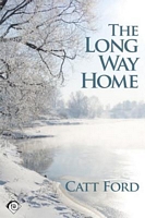 Cover of Long Way Home by Catt Ford