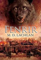 Cover of Fenrir by M.D. Lachlan