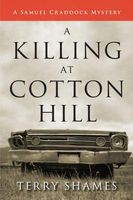 A Killing at Cotton Hill