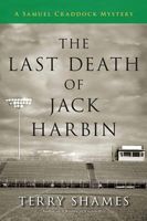 The Last Death of Jack Harbin