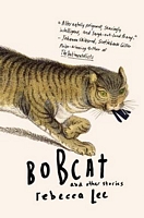 Bobcat and Other Stories