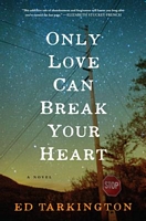 Only Love Can Break Your Heart