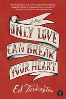 Only Love Can Break Your Heart