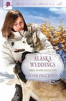 Alaska Weddings (Romancing America: Alaska)