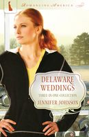 Delaware Weddings (Romancing America: Delaware)