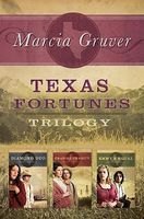 Texas Fortunes Trilogy