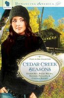 Cedar Creek Seasons (Romancing America)