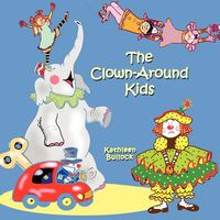 The Clown-Around Kids
