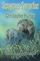 Cover of Seagrass Surprise by Christopher Hunter