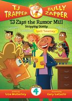 TJ Zaps the Rumor Mill: Stopping Gossip