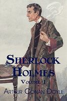 Sherlock Holmes, Volume 1