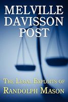 The Legal Exploits Of Randolph Mason