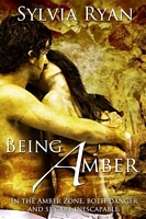 Cover of Being Amber by Sylvia Ryan