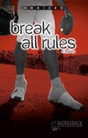 Break All Rules