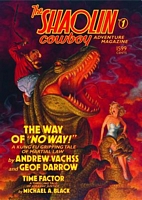 Cover of The Shaolin Cowboy Adventure Magazine, Number 1 by Andrew H. Vachss; Geof Darrow; Michael A. Black