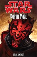 Star Wars: Darth Maul: Death Sentence