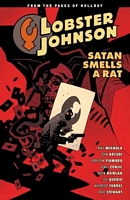 Lobster Johnson, Volume 3: Satan Smells a Rat