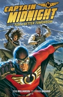 Captain Midnight Volume 3